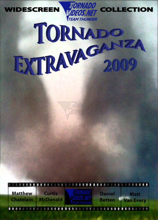 Tornado Extravaganza 2009 DVD